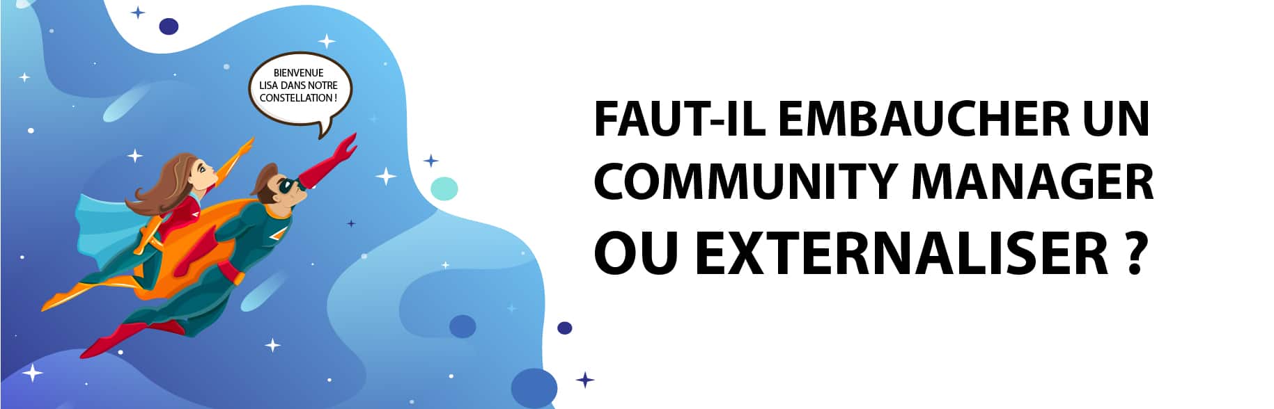 Embaucher un community manager