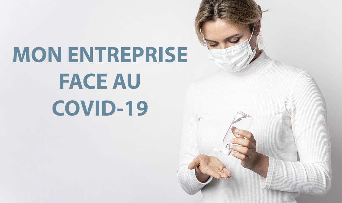 Mon entreprise face au Covid-19