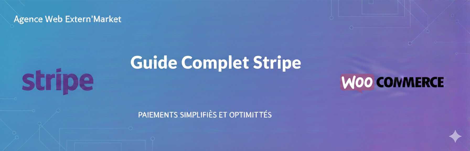 Intégrer Stripe à votre WooCommerce